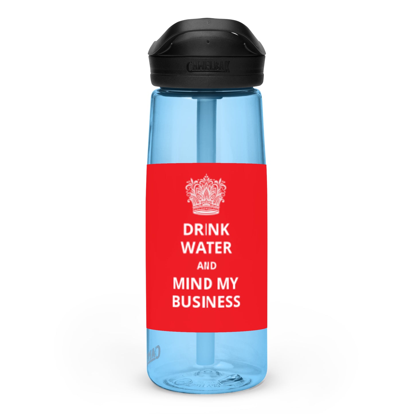 25oz Sports Water Bottle: Caribbean - "Drink Water and Mind My Business" (4 bottle colours)