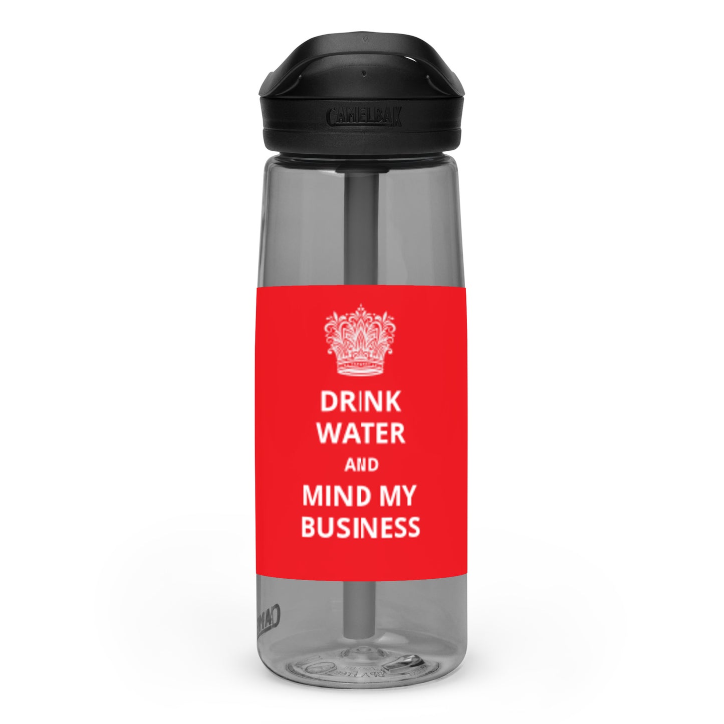 25oz Sports Water Bottle: Caribbean - "Drink Water and Mind My Business" (4 bottle colours)