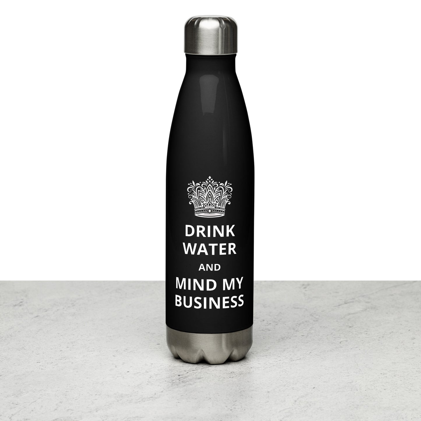 17oz Stainless Steel Water Bottle: Caribbean - "Drink Water and Mind My Business" (3 colours)