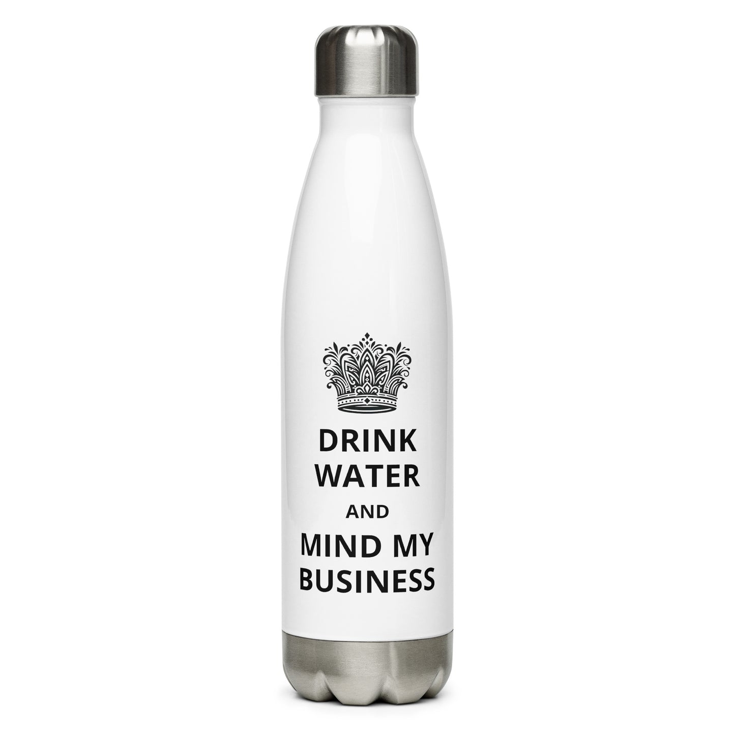 17oz Stainless Steel Water Bottle: Caribbean - "Drink Water and Mind My Business" (3 colours)