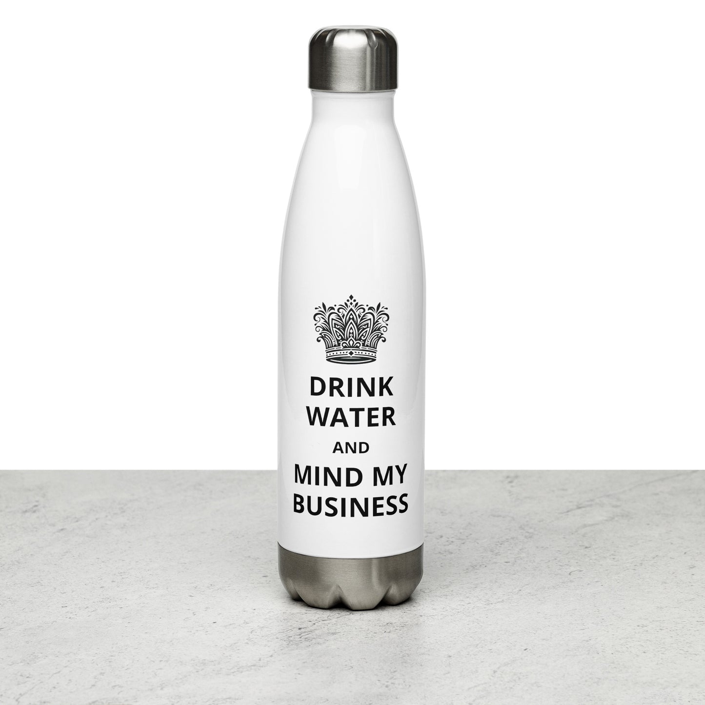 17oz Stainless Steel Water Bottle: Caribbean - "Drink Water and Mind My Business" (3 colours)