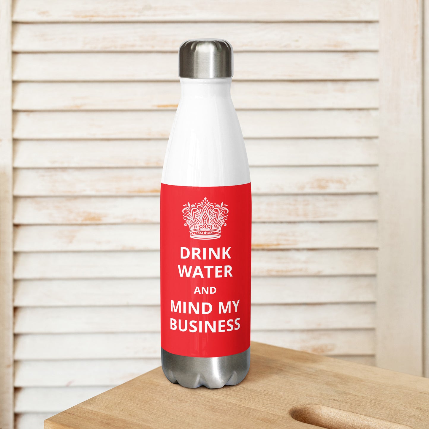 17oz Stainless Steel Water Bottle: Caribbean - "Drink Water and Mind My Business" (3 colours)