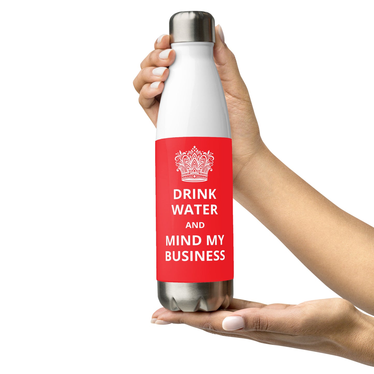 17oz Stainless Steel Water Bottle: Caribbean - "Drink Water and Mind My Business" (3 colours)