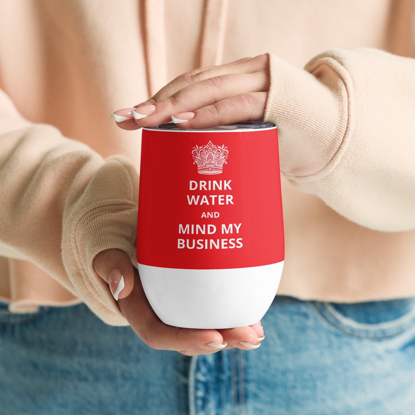 12oz Stainless Steel Wine Tumbler: "Drink Water and Mind My Business" (3 colours)