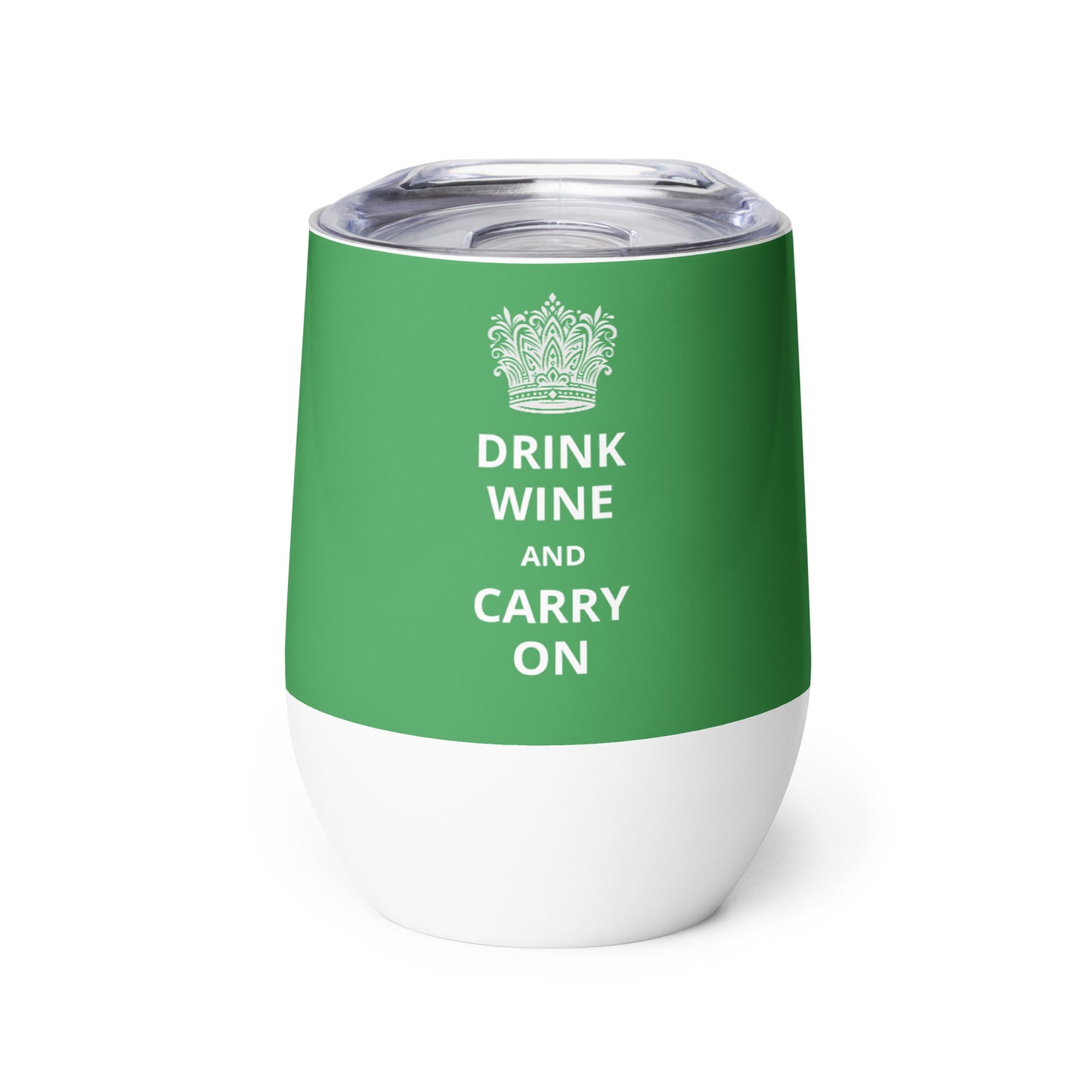 12oz Stainless Steel Wine Tumbler: "Drink Wine and Carry On" (8 colours)