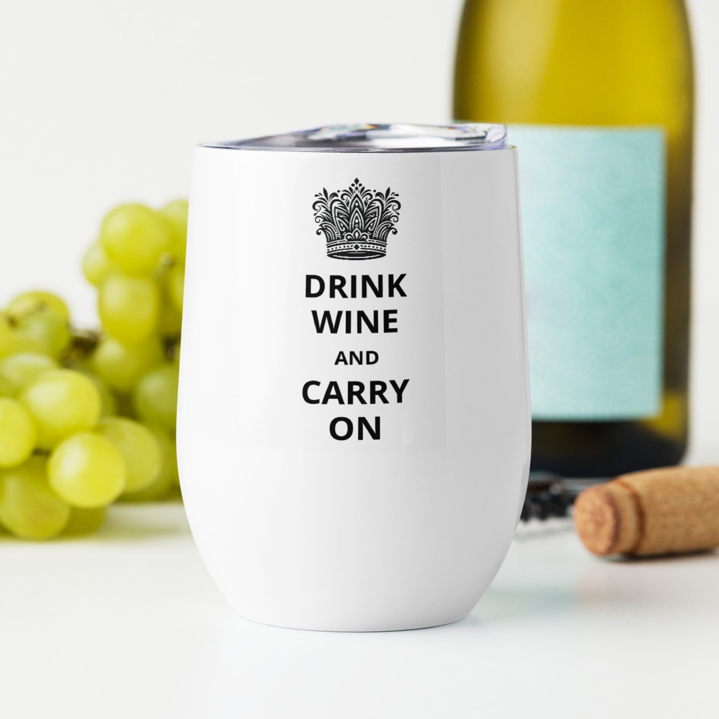 12oz Stainless Steel Wine Tumbler: "Drink Wine and Carry On" (8 colours)