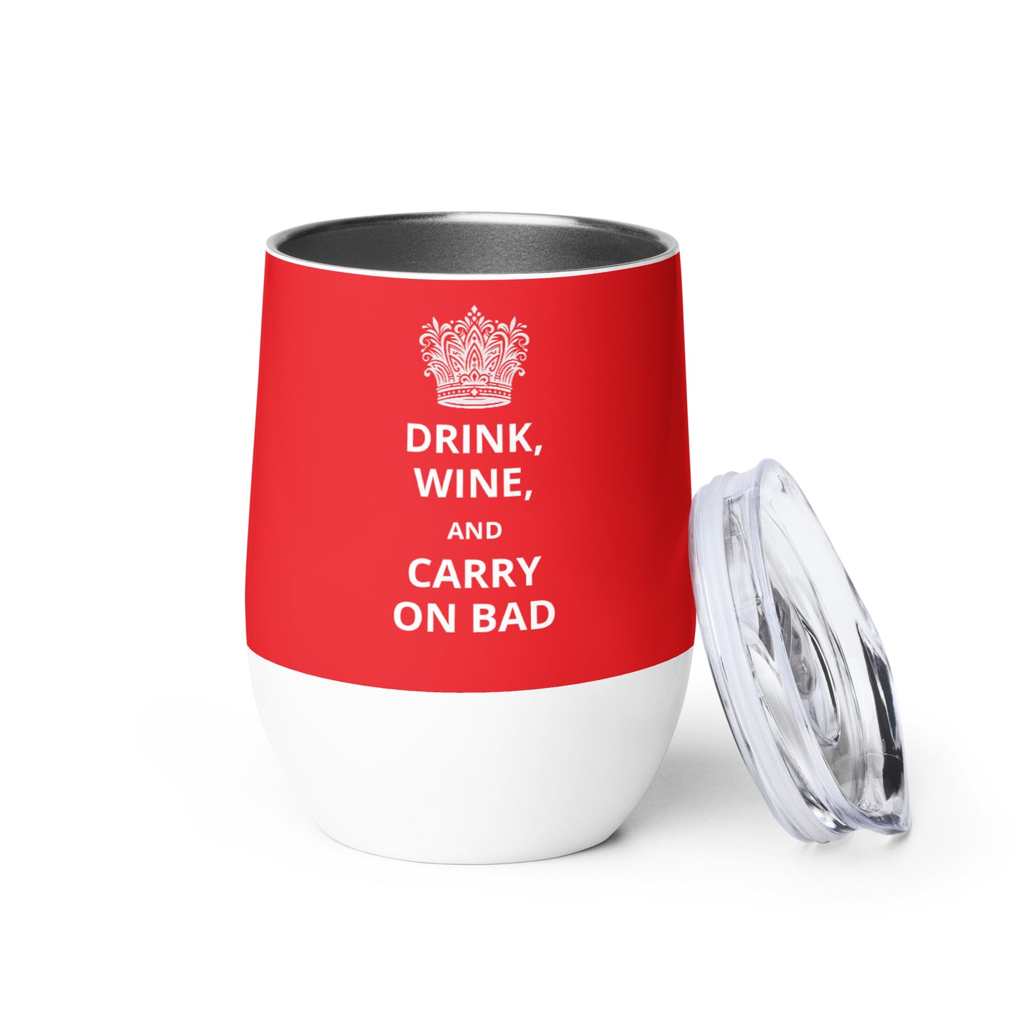 12oz Stainless Steel Wine Tumbler: "Drink, Wine, and Carry On Bad" (3 colours)